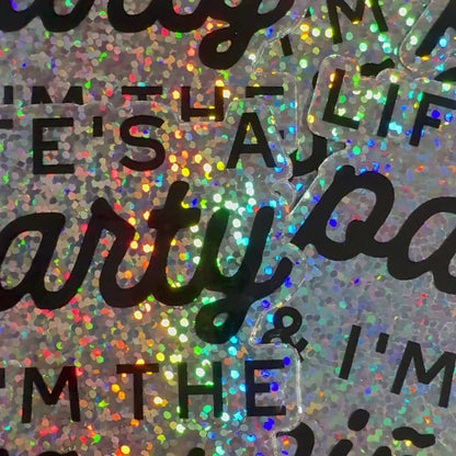 Life’s a Party Glitter Sticker